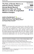 Cover page of The Role of Gender Norms on Intimate Partner Violence Among Newly Married Adolescent Girls and Young Women in India: A Longitudinal Multilevel Analysis.