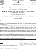 Cover page: Photoreceptor differentiation and integration of retinal progenitor cells transplanted into transgenic rats