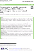 Cover page: The association of early-life exposure to ambient PM<sub>2.5</sub> and later-childhood height-for-age in India: an observational study.