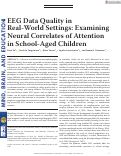 Cover page: EEG Data Quality in Real‐World Settings: Examining Neural Correlates of Attention in School‐Aged Children