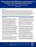 Cover page of Pairing Speed Limit Reductions and Infrastructure to Lower Fatal and Serious (FSI) Crashes