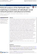 Cover page: Network analysis of the NetHealth data: exploring co-evolution of individuals social network positions and physical activities.