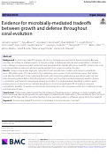 Cover page: Evidence for microbially-mediated tradeoffs between growth and defense throughout coral evolution.