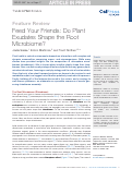 Cover page: Feed Your Friends: Do Plant Exudates Shape the Root Microbiome?