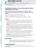 Cover page: Using machine learning to construct nomograms for patients with metastatic colon cancer