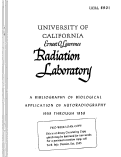 Cover page: A BIBLIOGRAPHY OF BIOLOGICAL APPLICATION OF AUTORADIOGRAPHY 1958 THROUGH 1959