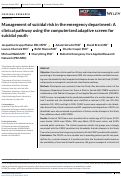 Cover page: Management of suicidal risk in the emergency department: A clinical pathway using the computerized adaptive screen for suicidal youth.