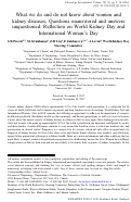 Cover page: What we do and do not know about women and kidney diseases; Questions unanswered and answers unquestioned: Reflection on World Kidney Day and International Woman's Day.