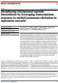 Cover page: Deciphering triterpenoid saponin biosynthesis by leveraging transcriptome response to methyl jasmonate elicitation in Saponaria vaccaria