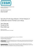 Cover page of Agricultural Technology Adoption:  A Panel Analysis of Smallholder Farmers’ Fertilizer use in Kenya