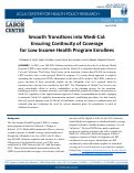 Cover page: Smooth Transitions into Medi-Cal: Ensuring Continuity of Coverage for Low Income Health Program Enrollees