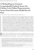 Cover page: A Methodology to Generate Longitudinally Updated Acute‐On‐Chronic Liver Failure Prognostication Scores From Electronic Health Record Data