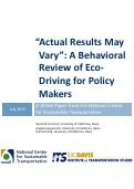 Cover page: "Actual Results May Vary": A Behavioral Review of Eco-Driving for Policy Makers