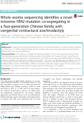 Cover page: Whole exome sequencing identifies a novel missense FBN2 mutation co-segregating in a four-generation Chinese family with congenital contractural arachnodactyly