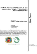 Cover page: Climate Change and Wildfire in and Around California: Fire Modeling and Loss Modeling