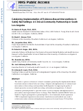 Cover page: Catalyzing Implementation of Evidence-Based Interventions in Safety Net Settings: A Clinical–Community Partnership in South Los Angeles