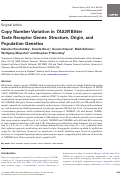 Cover page: Copy Number Variation in TAS2R Bitter Taste Receptor Genes: Structure, Origin, and Population Genetics.