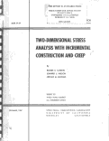 Cover page: Two-Dimensional Stress Analysis with Incremental Construction and Creep