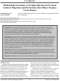 Cover page: Mediastinitis Secondary to Peripherally Inserted Central Catheter Migration and Perforation after Minor Trauma: A Case Report