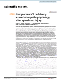 Cover page: Complement C6 deficiency exacerbates pathophysiology after spinal cord injury.