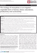 Cover page: The ecology of mosquitoes in an irrigated vegetable farm in Kumasi, Ghana: abundance, productivity and survivorship