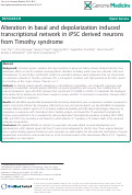 Cover page: Alteration in basal and depolarization induced transcriptional network in iPSC derived neurons from Timothy syndrome