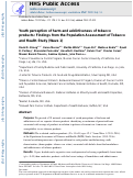 Cover page: Youth perception of harm and addictiveness of tobacco products: Findings from the Population Assessment of Tobacco and Health Study (Wave 1).