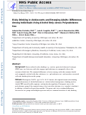 Cover page: Risky Drinking in Adolescents and Emerging Adults: Differences between Individuals Using Alcohol Only versus Polysubstances.