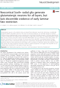 Cover page: Neocortical Sox9+ radial glia generate glutamatergic neurons for all layers, but lack discernible evidence of early laminar fate restriction