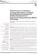 Cover page: Study Protocol of a Distance Learning Intervention to Support Social Emotional Learning and Identity Development for Adolescents Using Interactive Mobile Technology