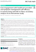 Cover page: Care engagement with healthcare providers and symptom management self-efficacy in women living with HIV in China: secondary analysis of an intervention study.