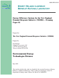 Cover page: Energy efficiency options for the New England Demand Response 
Initiative (NEDRI) -- Framing paper #4