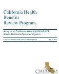 Cover page: California Health Benefits Review Program Analysis of California Assembly Bill AB 623 Abuse-Deterrent Opioid Analgesics
