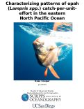 Cover page: Characterizing patterns of opah (Lampris spp.) catch-per-unit-effort in the eastern North Pacific Ocean