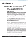 Cover page: Radiation image reconstruction and uncertainty quantification using a Gaussian process prior.