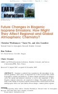 Cover page: Future Changes in Biogenic Isoprene Emissions: How Might They Affect Regional and Global Atmospheric Chemistry?