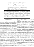 Cover page: Certifying Optimality in Hybrid Control Systems via Lyapunov-like Conditions ⁎ ⁎ Research by R. G. Sanfelice has been partially supported by the National Science Foundation under Grant no. ECS-1710621 and Grant no. CNS-1544396, by the Air Force Office of Scientific Research under Grant no. FA9550-16-1-0015, Grant no. FA9550-19-1-0053, and Grant no. FA9550-19-1-0169, and by CITRIS and the Banatao Institute at the University of California. Research by Francesco Ferrante is funded in part by ANR via project HANDY, number ANR-18-CE40-0010.