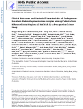 Cover page: Clinical outcomes and bacterial characteristics of carbapenem-resistant Klebsiella pneumoniae complex among patients from different global regions (CRACKLE-2): a prospective, multicentre, cohort study