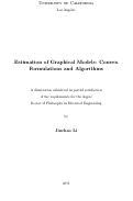 Cover page: Estimation of Graphical Models: Convex Formulations and Algorithms