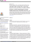 Cover page: Performance of a commercial multi-sensor wearable (Fitbit Charge HR) in measuring physical activity and sleep in healthy children