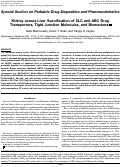 Cover page: Kidney versus Liver Specification of SLC and ABC Drug Transporters, Tight Junction Molecules, and Biomarkers