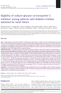 Cover page: Eligibility of sodium–glucose co‐transporter‐2 inhibitors among patients with diabetes mellitus admitted for heart failure