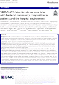 Cover page: SARS-CoV-2 detection status associates with bacterial community composition in patients and the hospital environment