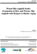 Cover page: Warm-Mix Asphalt Study: Evaluation of Hot and Warm Mix Asphalt with Respect to Binder Aging.