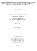 Cover page: Implementation &amp; Optimization of Parallel Imaging and Compressed Sensing Techniques for Faster Acquisition of Multi-Channel Magnetic Resonance Spectroscopic Imaging for Brain Tumor Patients