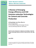 Cover page: A Review of Emerging Energy-efficiency and CO2 Emission-reduction Technologies for Cement and Concrete Production