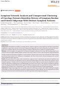 Cover page: Symptom Network Analysis and Unsupervised Clustering of Oncology Patients Identifies Drivers of Symptom Burden and Patient Subgroups With Distinct Symptom Patterns.