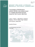 Cover page: The phylogeny of Mediterranean tortoises and their close relatives based on complete 
mitochondrial genome sequences from museum specimens