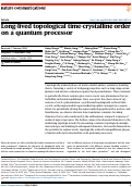 Cover page: Long-lived topological time-crystalline order on a quantum processor.
