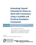 Cover page: Evaluating Carpool Potential for Home-to-Work SOV Commuters Using a Scalable and Practical Simulation Framework